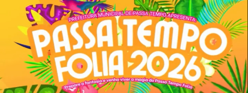 Passa Tempo Folia 2026